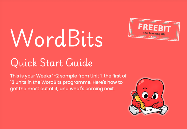 WordBits Quick Start Guide cover with a Freebit stamp: your Weeks 1 to 2 sample from Unit 1, the first of 12 units in the WordBits programme